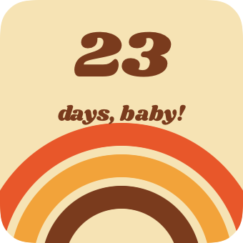 Groovy ’70s widget: 23 days, baby!